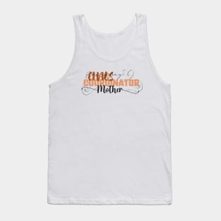 Funny Sassy Chaos Coordinator Design for Mom Tank Top